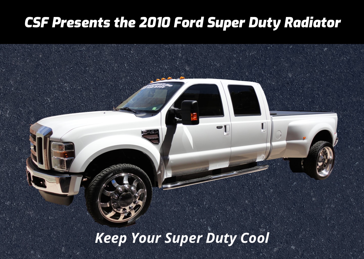 2010 Ford Super Duty Radiator Product Release