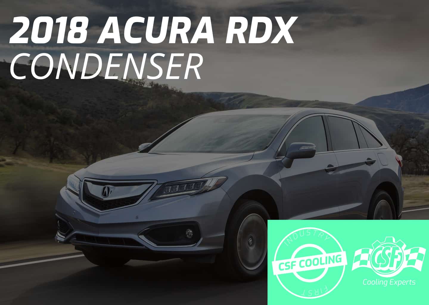 2018 Acura RDX Condenser