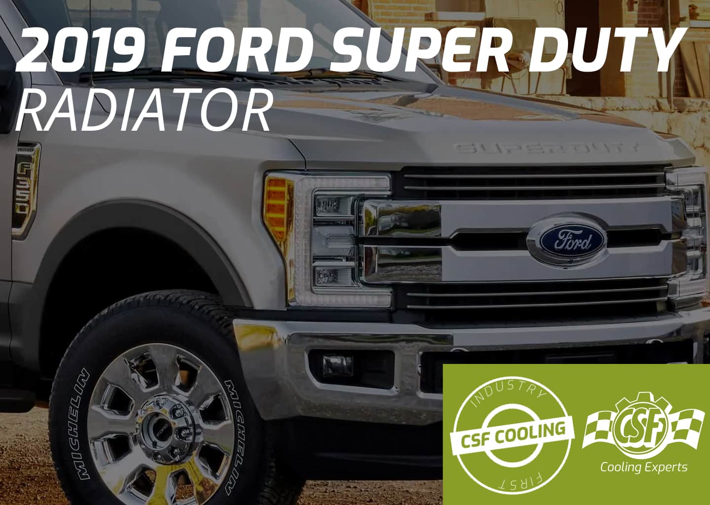 2019 Ford Super Duty 6.2L Radiator